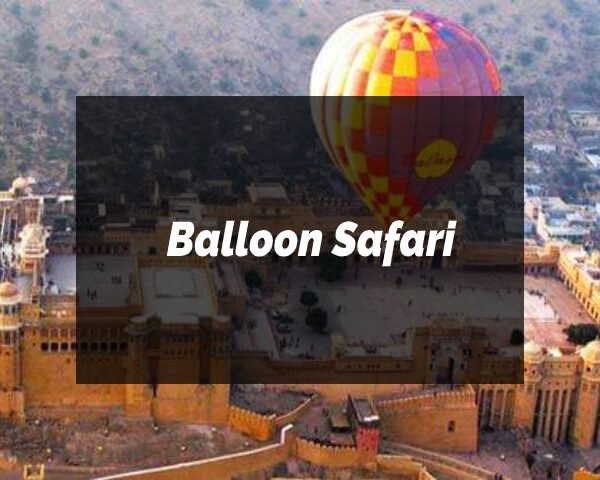 Balloon safari in jaipur book now