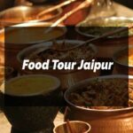 Read more about the article Jaipur Food Tour