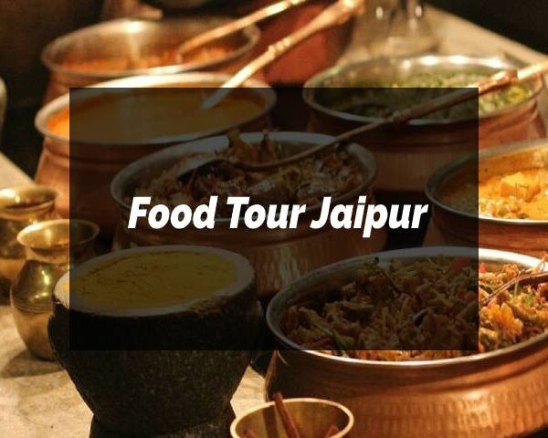 the best jaipur food tour